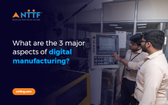 What are the 3 major aspects of digital manufacturing Thumbnail